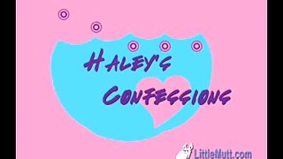 Little Mutt Video: Haleys Confessions